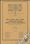 Miti di origine, miti di caduta e presenza del femminino nella loro evoluzione interpretativa. Atti della 32ª Settimana biblica nazionale (Roma, 1992) libro