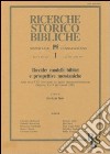 Davide: modelli biblici e prospettive messianiche. Atti dell'8º Convegno di studi veterotestamentari (Seiano, 13-15 settembre 1993) libro di Prato G. L. (cur.)