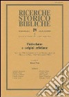 Fariseismo e origini cristiane. Atti del 7º Convegno di studi neotestamentari (Rocca di Papa, 12-15 settembre 1997) libro