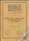 Spirito di Dio e Sacre Scritture nell'autotestimonianza della Bibbia. Atti della 35ª Settimana biblica nazionale (Roma, 7-11 settembre 1998) libro