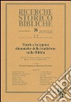 Torah e kerygma: dinamiche della tradizione nella Bibbia. 37ª Settimana Biblica Nazionale (Roma, 9-13 settembre 2002) libro