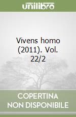 Vivens homo (2011). Vol. 22/2 libro