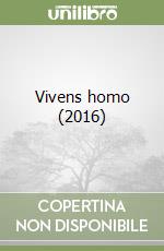Vivens homo (2016)