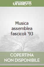 Musica assemblea fascicoli '93 libro