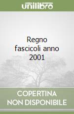Regno fascicoli anno 2001 libro