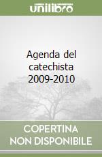Agenda del catechista 2009-2010 libro