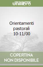 Orientamenti pastorali 10-11/00 libro