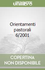 Orientamenti pastorali 6/2001 libro