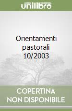 Orientamenti pastorali 10/2003 libro