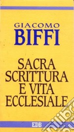 Sacra Scrittura e vita ecclesiale libro