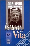 Lettere da una vita (1953-1981) libro