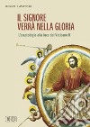 Il Signore verrà nella gloria. L'escatologia alla luce del Vaticano II libro