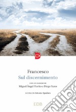 Sul discernimento libro