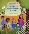 Le parabole che Gesù raccontava ai bambini libro di Mainardi Adalberto