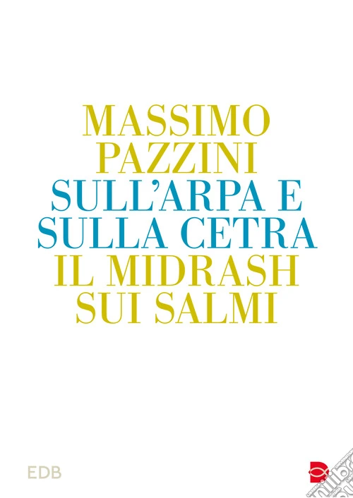 Sull'arpa e sulla cetra. Il midrash sui salmi