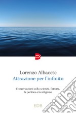 Attrazione per l'infinito libro