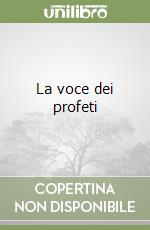 La voce dei profeti libro