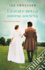 L'estate della buona società libro