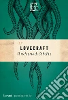 Il richiamo di Cthulhu libro di Lovecraft Howard P.