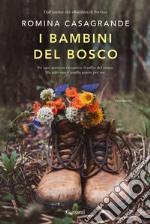 I bambini del bosco libro