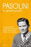 Le grandi poesie libro di Pasolini Pier Paolo