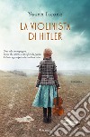 La violinista di Hitler libro di Iacono Yoann