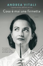 Cosa è mai una firmetta libro