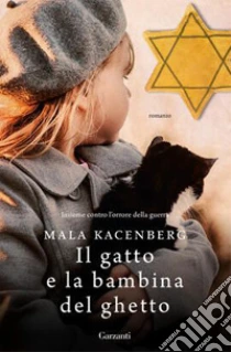 Il gatto e la bambina del ghetto