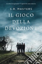 Il gioco della devozione libro