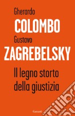 Il legno storto della giustizia libro