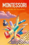 La scoperta del bambino libro