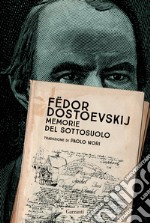 Memorie del sottosuolo libro