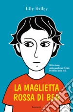 La maglietta rossa di Ben libro