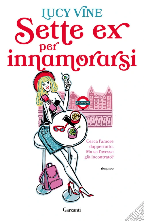 Sette ex per innamorarsi