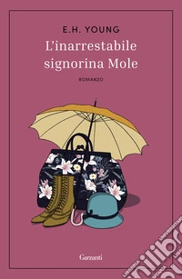 L'inarrestabile signorina Mole