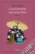 L'inarrestabile signorina Mole