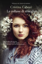 La collana di cristallo libro