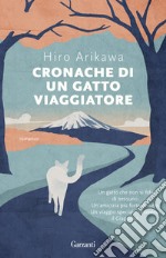 Cronache di un gatto viaggiatore libro