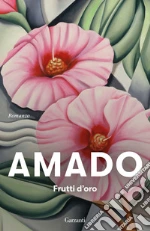 Frutti d'oro libro