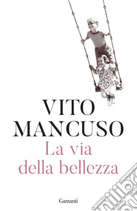 La via della bellezza