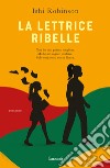 La lettrice ribelle libro