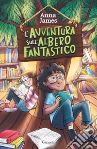 L'avventura sull'albero fantastico libro