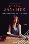 La forza imprevedibile delle parole libro di Sánchez Clara