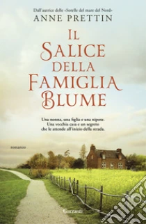 Il salice della famiglia Blume