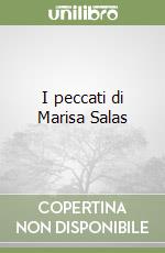 I peccati di Marisa Salas libro