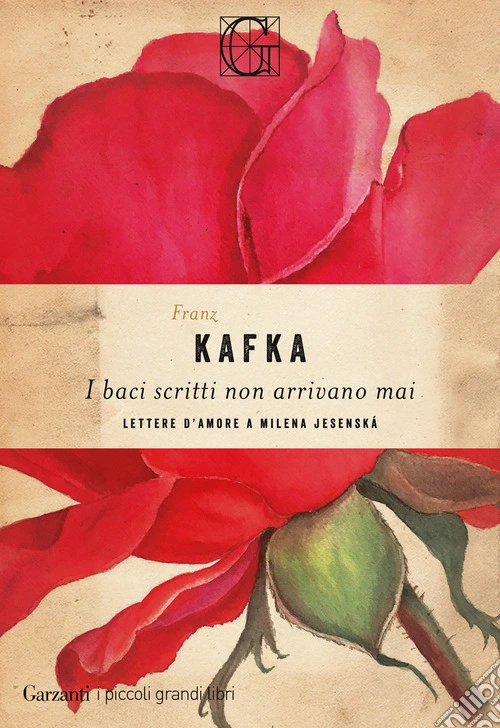I baci scritti non arrivano mai. Lettere d'amore a Milena Jesensk�