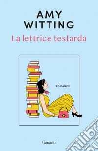 La lettrice testarda