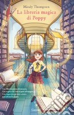 La libreria magica di Poppy libro