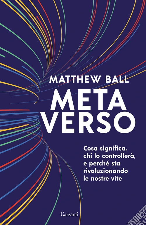 Metaverso. Cosa significa, chi lo controller� e perch� sta rivoluzionando le nostre vite