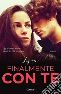 Finalmente con te